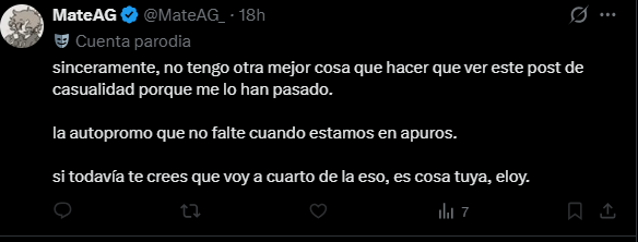 Tweet de MateAG diciendo si todavía te crees que voy a cuarto de la eso, es cosa tuya, eloy